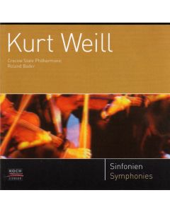 Kurt Weill (1900-1950) • Sinfonien / Symphonies CD