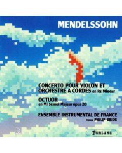 Mendelssohn • Concerto pour violon et orchestre à cordes CD • Philip Bride