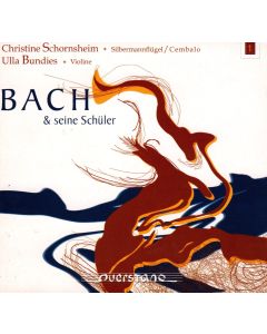 Bach & seine Schüler CD