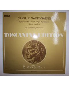 Arturo Toscanini (1867-1957) Edition: Camille Saint-Saens • Symphonie Nr. 3 LP