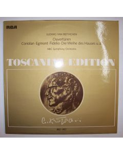 Arturo Toscanini (1867-1957) Edition: Ludwig van Beethoven • Ouvertüren LP