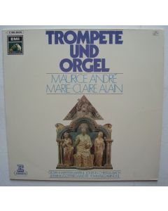 Maurice André & Marie-Claire Alain • Trompete & Orgel LP