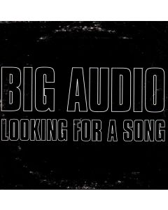 Big Audio • Looking for a Song CD