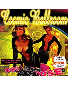 Cosmic Ballroom • Rock'n Roll Overdose CD
