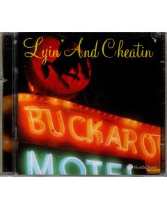 Lyin' and Cheatin' 2 CDs