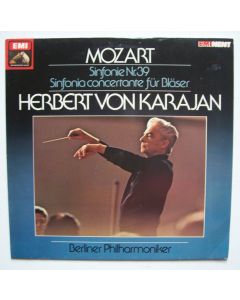 Herbert von Karajan: Mozart • Sinfonie Nr. 39 / Sinfonie concertante für Bläser LP