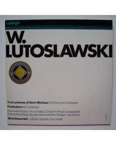 Witold Lutoslawski (1913-1994) • Trois poèmes d'Henri Michaux LP
