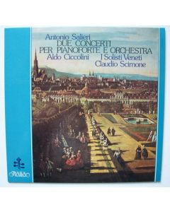 Antonio Salieri (1750-1825) • Due Concerti per Pianoforte e Orchestra LP