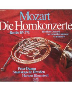Wolfgang Amadeus Mozart (1756-1791) • Die Hornkonzerte LP • Peter Damm