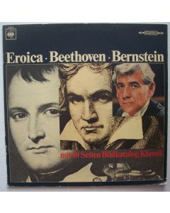 Leonard Bernstein: Ludwig van Beethoven (1770-1827) • Eroica LP