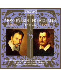 Claudio Monteverdi (1567-1643) / Girolamo Frescobaldi (1583-1643) • Festival CD