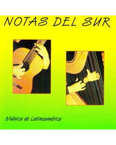 Notas del Sur • Música de Latinoamérica CD