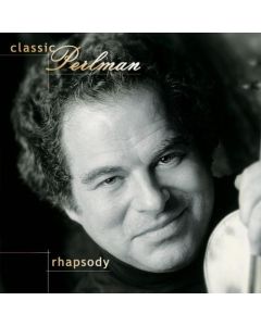 Itzhak Perlman • Rhapsody CD