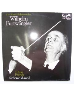 Wilhelm Furtwängler: César Franck (1822-1890) • Sinfonie d-moll LP