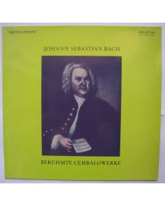 Johann Sebastian Bach (1685-1750) • Berühmte Cembalowerke LP