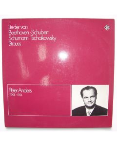 Peter Anders • Lieder von Beethoven, Schubert, Schumann, Tschaikowsky, Strauss 2 LPs