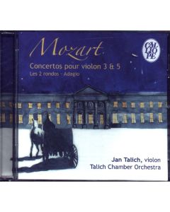 Mozart (1756-1791) • Concertos pour violon 3 & 5 CD • Jan Talich