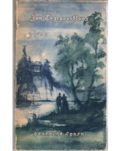 Zum Tagesausklang • Deutsche Lyrik