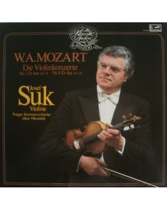 Josef Suk: Wolfgang Amadeus Mozart (1756-1791) • Die Violinkonzerte Nr. 2 & 4 LP