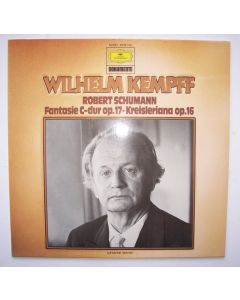 Wilhelm Kempff: Robert Schumann (1810-1856) • Fantasie C-Dur & Kreislerinana LP