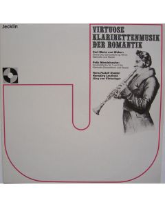 Virtuose Klarinettenmusik der Romantik LP