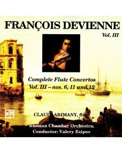 Francois Devienne (1759-1803) - Complete Flute Concertos Vol. III CD