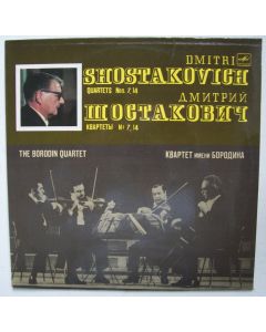The Borodin Quartet: Dmitri Shostakovich (1906-1975) • Quartets Nos. 7, 14 LP
