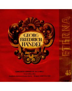 Georg Friedrich Händel (1685-1759) • Concerto grosso Nr. 10 7" • Erich Erthel