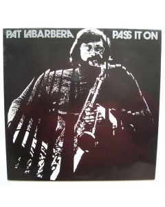Pat LaBarbera • Pass it on LP