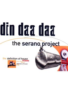 The Serano Project • Din Daa Daa CD