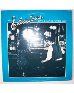 The Silver Tones • One Chance with you LP