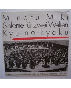 Miki Minoru (1930-2011) • Sinfonie für zwei Welten - Kyu-no-kyoku LP