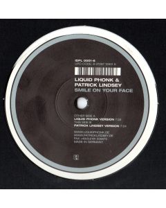 Liquid Phonk & Patrick Lindsey • Smile on your Face 12"