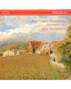 Josef Gabriel Rheinberger (1839-1901) • Klavierwerke Vol. 5 CD