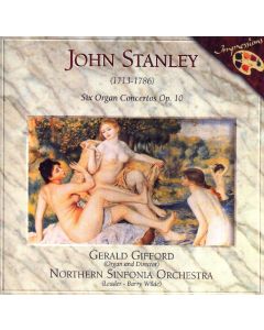 John Stanley (1712-1786) • Six Organ Concertos op. 10 CD 