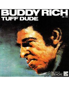 Buddy Rich • Tuff Dude CD