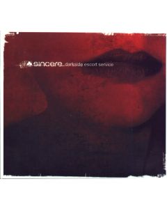 Sincere • Darkside Escort Service CD