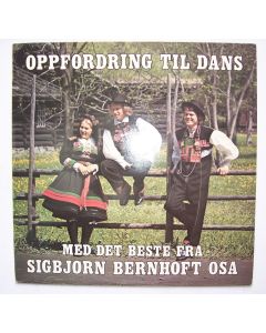 Sigbjörn Bernhoft Osa • Oppfordring til Dans LP