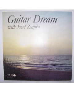 Guitar Dream with Jozef Zsapka LP