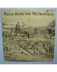 Praga Bohemiae Metropolis LP
