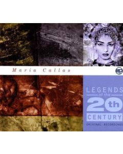 Maria Callas • Legends of the 20th Century CD
