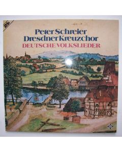 Peter Schreier & Dresdner Kreuzchor • Deutsche Volkslieder 2 LPs