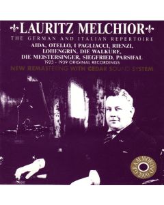 Lauritz Melchior • The German and Italian Repertoire CD