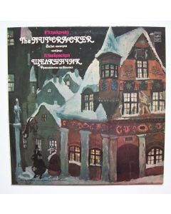 Peter Tchaikovsky (1840-1893) • The Nutcracker LP • Gennadi Rozhdestvensky