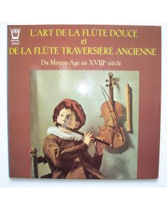 Art de la Flûte douce & Traversière ancienne LP