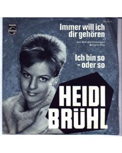 Heidi Brühl • Immer will ich dir gehören 7"