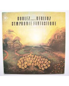 Hector Berlioz (1803-1869) • Symphonie Fantastique LP • Pierre Boulez