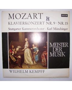 Wilhelm Kempff: Mozart (1756-1791) • Klavierkonzert Nr. 9 & 15 LP