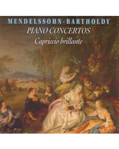Felix Mendelssohn-Bartholdy (1809-1847) • Piano Concertos CD