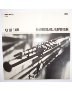 Kammerensemble Gerhard Rehm • Per due Flauti LP